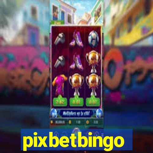 pixbetbingo