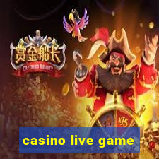 casino live game