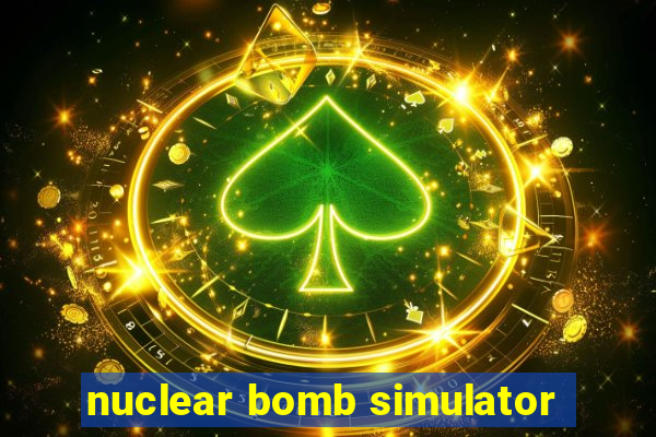 nuclear bomb simulator