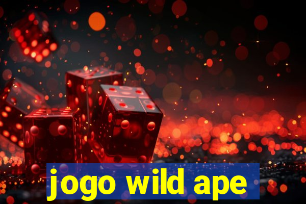 jogo wild ape