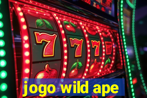 jogo wild ape