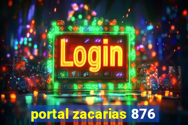 portal zacarias 876