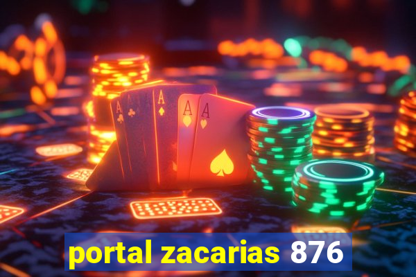 portal zacarias 876