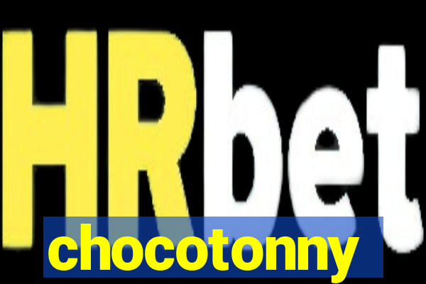 chocotonny