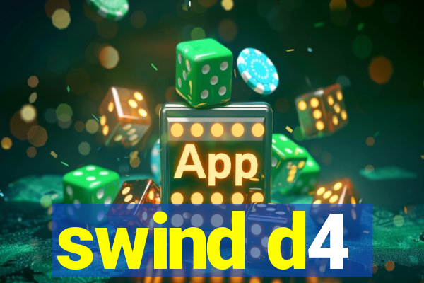 swind d4