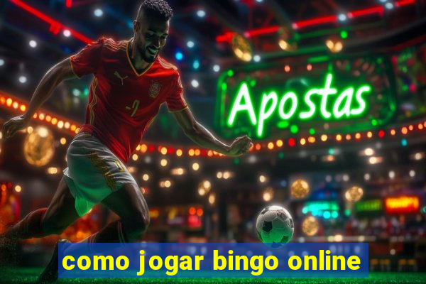 como jogar bingo online