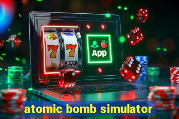 atomic bomb simulator