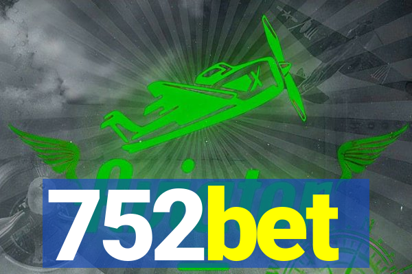 752bet