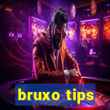 bruxo tips