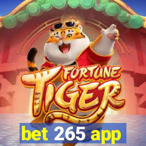 bet 265 app