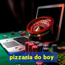 pizzaria do boy