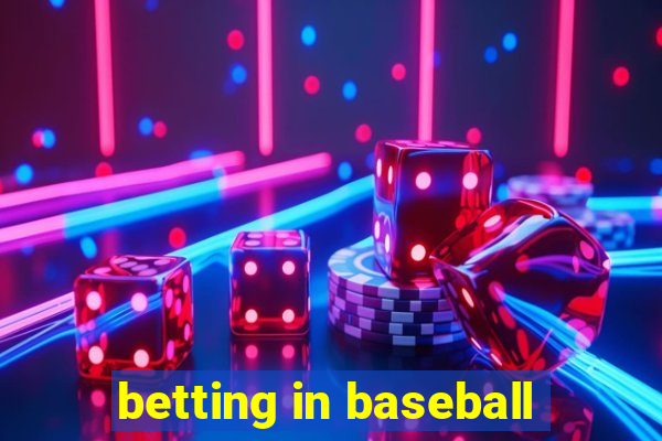 betting in baseball