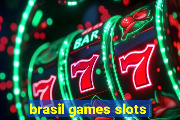 brasil games slots