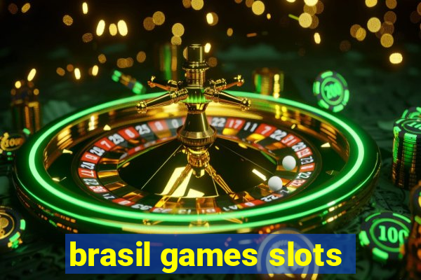 brasil games slots