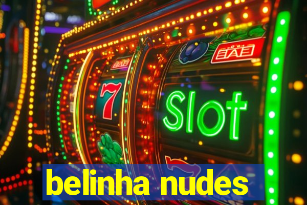 belinha nudes