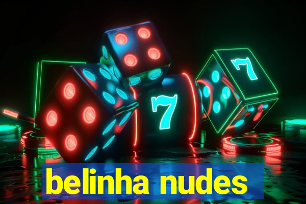 belinha nudes