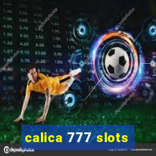 calica 777 slots