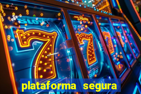 plataforma segura de jogos para ganhar dinheiro