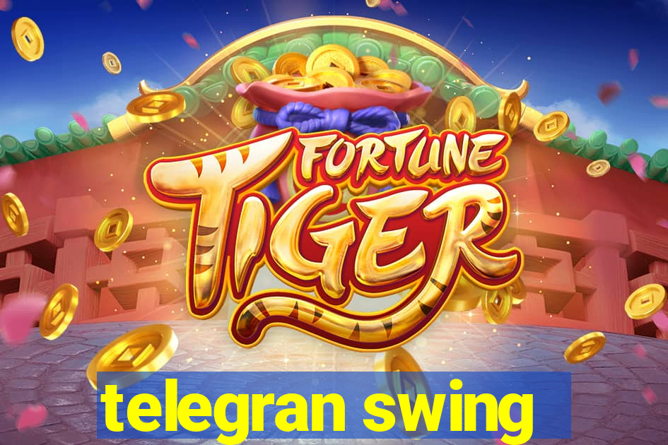 telegran swing