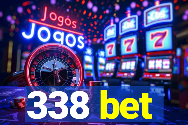 338 bet