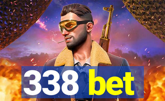 338 bet