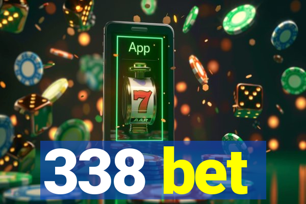 338 bet