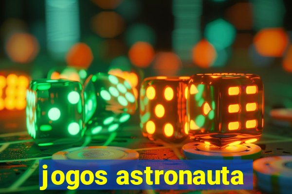 jogos astronauta