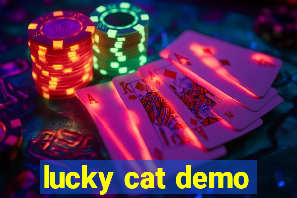 lucky cat demo