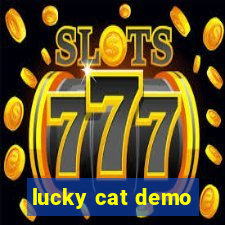 lucky cat demo