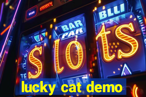 lucky cat demo