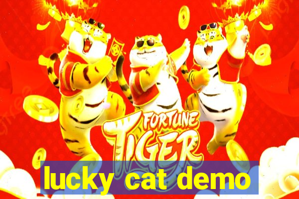 lucky cat demo