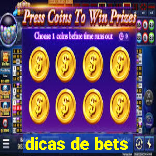 dicas de bets