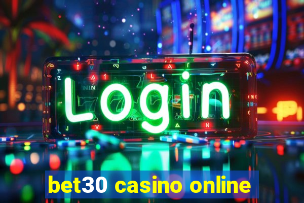 bet30 casino online