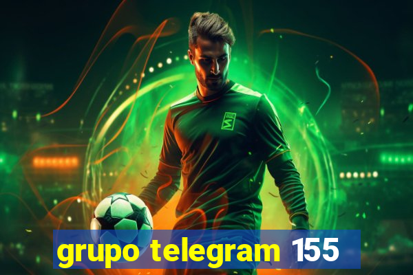 grupo telegram 155