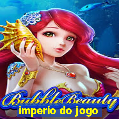 imperio do jogo