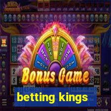 betting kings