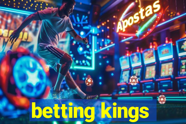 betting kings