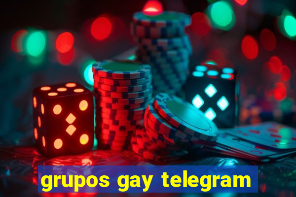 grupos gay telegram