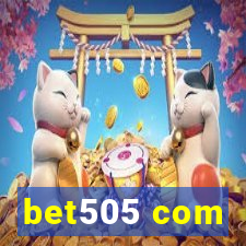 bet505 com