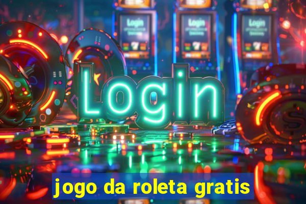 jogo da roleta gratis