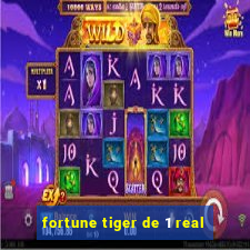 fortune tiger de 1 real