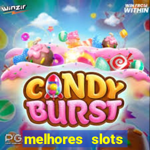 melhores slots online para ganhar dinheiro