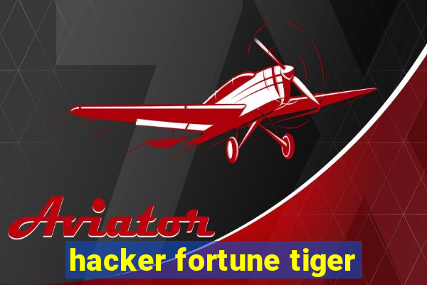 hacker fortune tiger