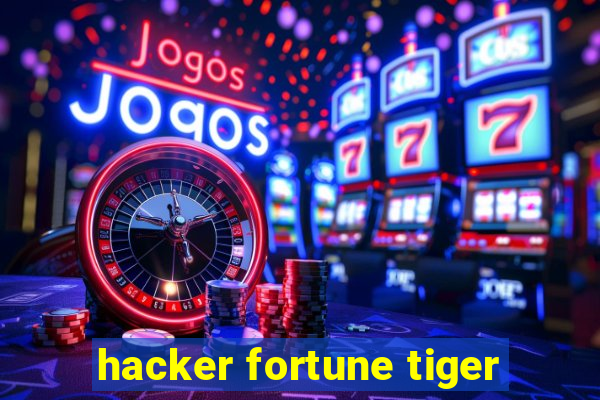 hacker fortune tiger