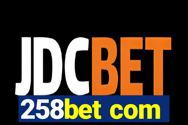 258bet com