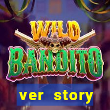 ver story anonimamente online