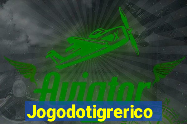 Jogodotigrerico