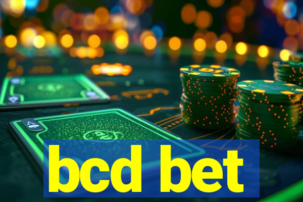 bcd bet