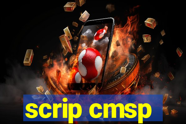 scrip cmsp