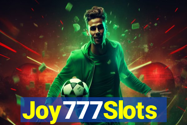 Joy777Slots